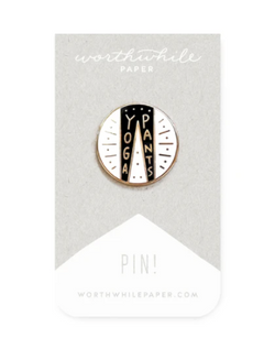 Yoga Pants Enamel Pin